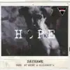 Dayhawk - Hope - Single